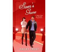 Siren's Game - L'Amour Sous Le Feu Des Projecteurs: Un new adult spicy romance entre deux stars