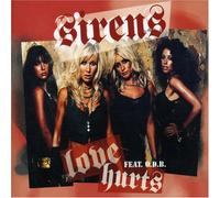 Sirens - Love Hurts 2