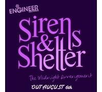 Sirens & Shelter - Midnight Arrangement