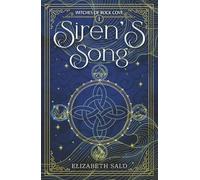 Siren's Song: Witches of Rock Cove Book One