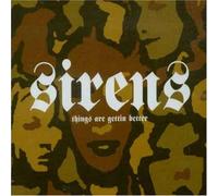 Sirens - Things are Getting Better [Import]