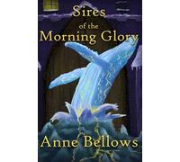 Sires of the Morning Glory