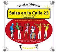 Nicolas Sirgado – Salsa En La Calle 23 – CD – in-akustik