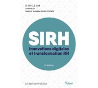 Sirh Innovations digitales et transformation RH - Sirh Cercle - Vuibert - broché - Guide