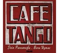 Sirin Pancaroglu - Cafe Tango