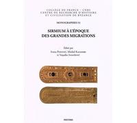 Sirmium À L'époque Des Grandes Migrations