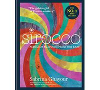 Sirocco: Fabulous Flavours from the East