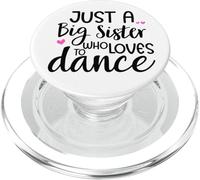 Sis Dance Sister Big Sister Boss Girls Dancing Ballet Dancer PopSockets PopGrip pour MagSafe