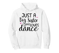 Sis Dance Sister Big Sister Boss Girls Dancing Ballet Dancer Sweat à Capuche