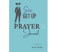 Sis, Get Up Prayer Journal
