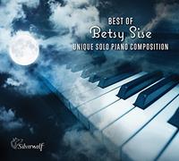 Sise, Betsy - Best of Betsy Sise; Unique Solo Piano Compositions