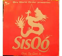 Sisqo - Got to Get It