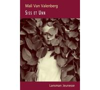 Siss et Unn - Mali Van Valenberg - Lansman Eds - broché - Théâtre jeunesse