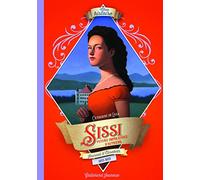 Catherine de Lasa – Sissi, future impératrice d'Autriche : Journal d'Élisabeth (1853-1855)