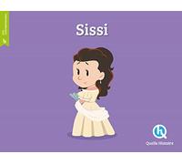 Sissi. Ediz. a colori