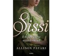 Sissi, Emperatriz Accidental [Livre en VO] Pataki, Allison (Auteur)