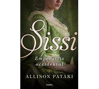 Sissi, emperatriz accidental (Sissi 1)