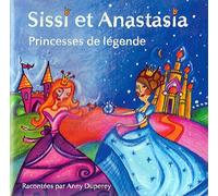Sissi et Anastasia