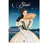 Sissi impératrice d'Autriche (Grand album) Harold Cobert (Auteur), Thomas Tessier (Illustration)