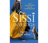 Sissi investiga. Los diamantes de la emperatriz