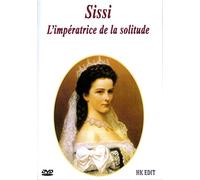 Sissi, l'impératrice de la solitude