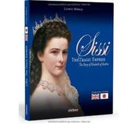 SISSI:THE TRAGIC EMPRESS - [Livre en VO] Unknown (Auteur)