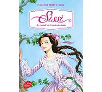 Sissi - Tome 1 - Le secret de l'archiduchesse