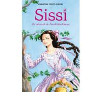 Sissi - Tome 1 - Le Secret de l'archiduchesse