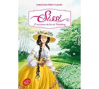 Sissi - Tome 2 - L'inconnue Du Lac De Starnberg