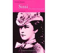 Sissi : Une femme d'avant-garde