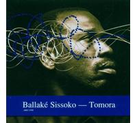 Sissoko Ballake' - Tomora [Import]