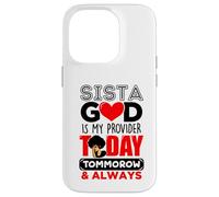 Sista God est Mon Fournisseur Aujourd'hui Demain et Toujours de la mélanine Coque pour iPhone 14 Pro