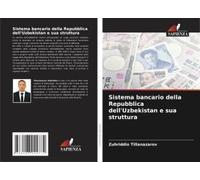 Sistema Bancario Della Repubblica Dell'uzbekistan E Sua Struttura