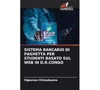 SISTEMA BANCARIO DI PAGHETTA PER STUDENTI BASATO SUL WEB IN D.R.CONGO
