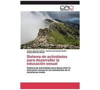 Sistema De Actividades Para Desarrollar La Educación Sexual