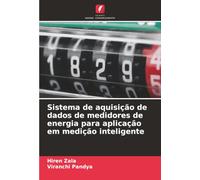 Sistema de aquisição de dados de medidores de energia para aplicação em medição inteligente