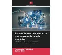 Sistema de controlo interno de uma empresa de moeda eletrónica: CASO DA Orange Finance Mobile Mali (OFMM)