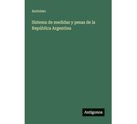 Sistema de medidas y pesas de la República Argentina