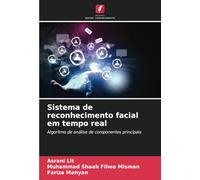 Sistema de reconhecimento facial em tempo real: Algoritmo de análise de componentes principais