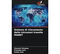 Sistema di rilevamento delle intrusioni tramite MANET