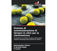 Sistema di somministrazione di farmaci in vitro per la claritromicina