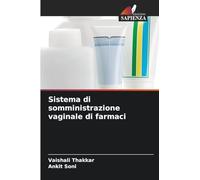 Sistema di somministrazione vaginale di farmaci