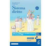 Sistema diritto. Diritto pubblico e internazionale per l'articolazione RIM. Per gli Ist. tecnici e professionali. Con e-book. Con espansione online
