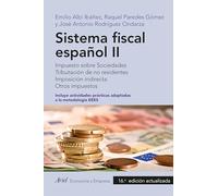 #Sistema fiscal español II_2025: Impuesto sobre Sociedades. Tributación de no residentes. Imposición indirecta. Otros impuestos