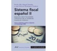 Sistema Fiscal Español Ii - Rodríguez, José Antonio, Paredes, Raquel, Albi, Emilio Rodríguez, José Antonio, Paredes, Raquel, Albi, Emilio (Auteur)