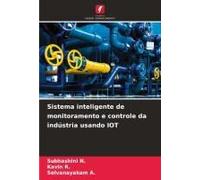 Sistema Inteligente De Monitoramento E Controle Da Indústria Usando Iot
