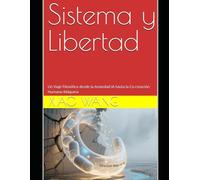 Sistema y Libertad: Un Viaje Filosófico desde la Ansiedad IA hasta la Co-creación Humano-Máquina