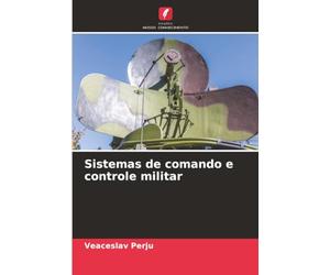 Sistemas de comando e controle militar