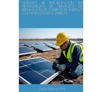 SISTEMAS DE INFORMACION EN FRANQUICIAS DE SERVICIOS DE REPARACION DE EQUIPOS DE ENERGIA SOLAR EN ESTADOS UNIDOS