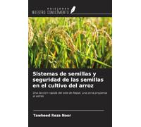 Sistemas de semillas y seguridad de las semillas en el cultivo del arroz: Una lección rápida del este de Nepal, una zona propensa al estrés